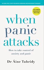 When Panic Attacks: How to take control of anxiety and panic 3rd Revised edition cena un informācija | Pašpalīdzības grāmatas | 220.lv