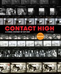 Contact High: 40 Years of Rap and Hip-hop Photography cena un informācija | Mākslas grāmatas | 220.lv