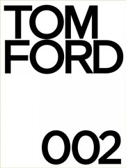 Tom Ford 002 cena un informācija | Mākslas grāmatas | 220.lv