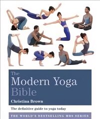 Modern Yoga Bible цена и информация | Самоучители | 220.lv
