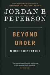 Beyond Order: 12 More Rules for Life cena un informācija | Pašpalīdzības grāmatas | 220.lv