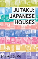 Jutaku, Japanese Houses цена и информация | Книги об архитектуре | 220.lv