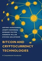 Bitcoin and Cryptocurrency Technologies: A Comprehensive Introduction cena un informācija | Ekonomikas grāmatas | 220.lv
