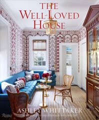 Well-Loved House: Creating Homes with Color, Comfort, and Drama cena un informācija | Grāmatas par arhitektūru | 220.lv