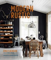Modern Rustic цена и информация | Книги по архитектуре | 220.lv
