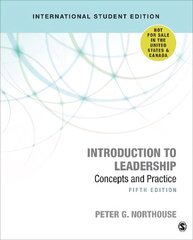 Introduction to Leadership - International Student Edition: Concepts and Practice 5th Revised edition cena un informācija | Ekonomikas grāmatas | 220.lv