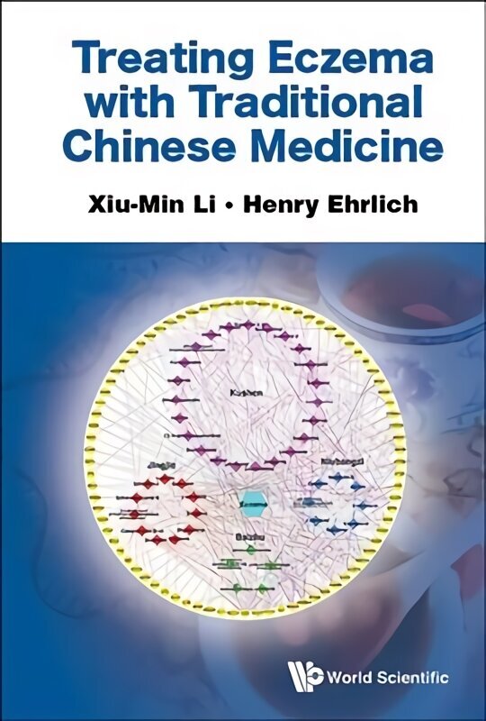 Treating Eczema With Traditional Chinese Medicine cena un informācija | Pašpalīdzības grāmatas | 220.lv