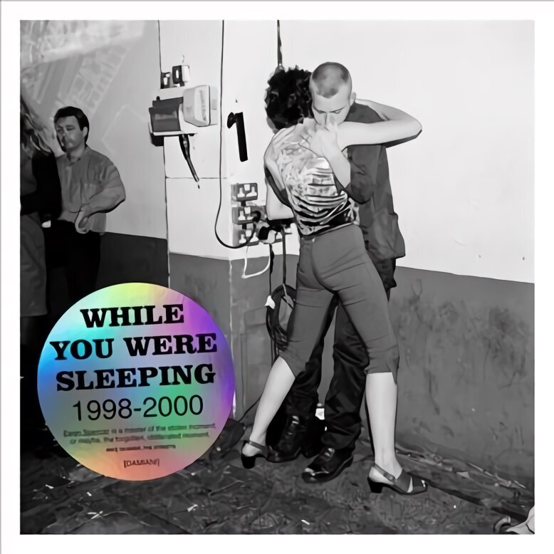 Ewen Spencer: While you Were Sleeping 1998 - 2000 cena un informācija | Grāmatas par fotografēšanu | 220.lv