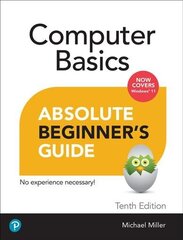 Computer Basics Absolute Beginner's Guide, Windows 11 Edition 10th edition цена и информация | Книги по экономике | 220.lv