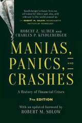 Manias, Panics, and Crashes: A History of Financial Crises, Seventh Edition 2015 7th ed. 2015 cena un informācija | Ekonomikas grāmatas | 220.lv