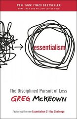 Essentialism: The Disciplined Pursuit of Less cena un informācija | Pašpalīdzības grāmatas | 220.lv