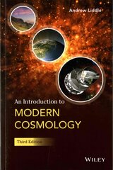 Introduction to Modern Cosmology 3e 3rd Edition cena un informācija | Ekonomikas grāmatas | 220.lv