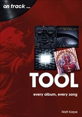 Tool On Track: Every Album, Every Song цена и информация | Книги об искусстве | 220.lv