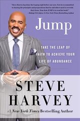 Jump: Take the Leap of Faith to Achieve Your Life of Abundance cena un informācija | Pašpalīdzības grāmatas | 220.lv