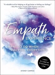 Empath Experience: What to Do When You Feel Everything cena un informācija | Pašpalīdzības grāmatas | 220.lv