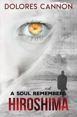 Soul Remembers Hiroshima illustrated edition цена и информация | Самоучители | 220.lv