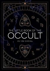 Little Book of the Occult: An Introduction to Dark Magick цена и информация | Самоучители | 220.lv