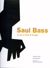 Saul Bass: A Life in Film & Design cena un informācija | Mākslas grāmatas | 220.lv