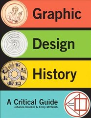 Graphic Design History: Graphic Design History _p2 2nd edition cena un informācija | Mākslas grāmatas | 220.lv