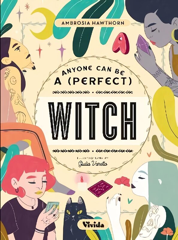 Anyone Can be a (Perfect) Witch цена и информация | Pašpalīdzības grāmatas | 220.lv