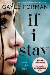 If I Stay цена и информация | Книги для подростков и молодежи | 220.lv