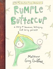 Rumple Buttercup: A Story of Bananas, Belonging, and Being Yourself цена и информация | Книги для подростков и молодежи | 220.lv