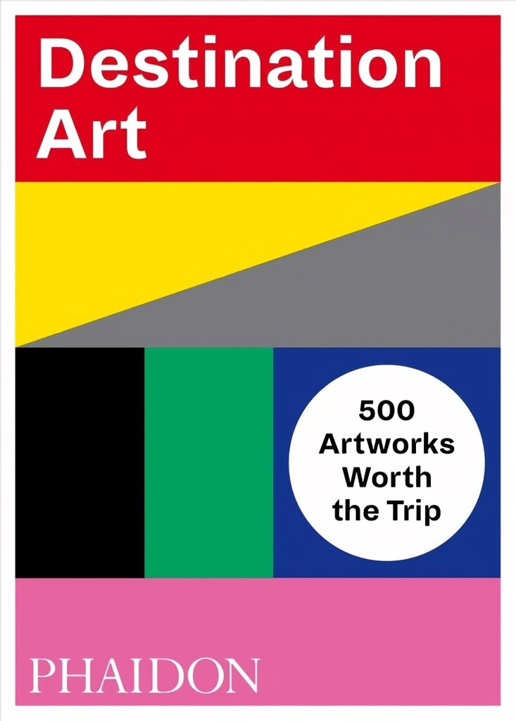 Destination Art: 500 Artworks Worth the Trip цена и информация | Mākslas grāmatas | 220.lv