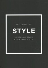 Little Guides to Style: A Historical Review of Four Fashion Icons Box set cena un informācija | Mākslas grāmatas | 220.lv