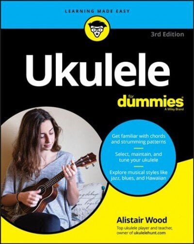 Ukulele For Dummies, 3rd Edition 3rd Edition цена и информация | Mākslas grāmatas | 220.lv