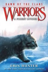 Warriors: Dawn of the Clans #5: A Forest Divided 5th edition цена и информация | Книги для подростков  | 220.lv