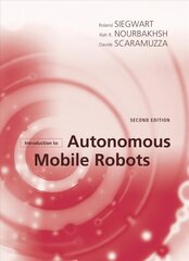 Introduction to Autonomous Mobile Robots second edition цена и информация | Книги по социальным наукам | 220.lv