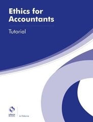 Ethics for Accountants Tutorial cena un informācija | Ekonomikas grāmatas | 220.lv