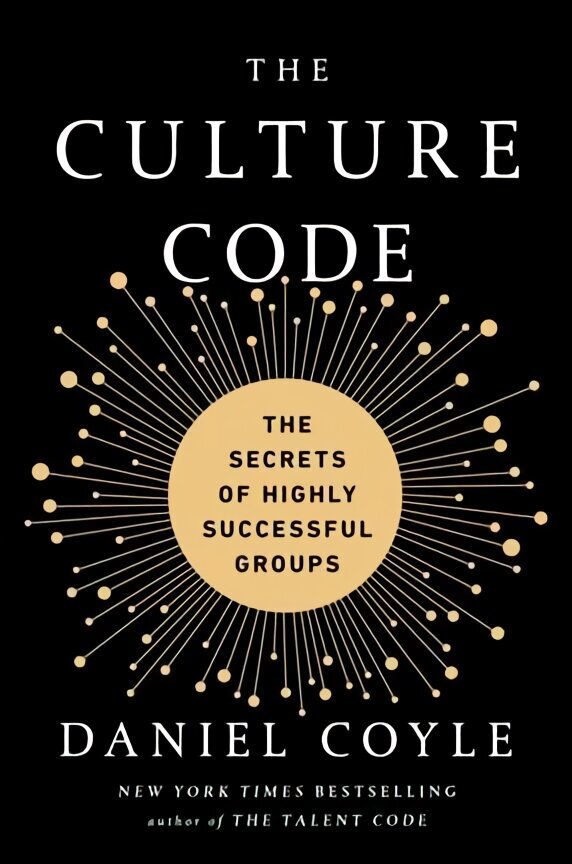 Culture Code: The Secrets of Highly Successful Groups cena un informācija | Ekonomikas grāmatas | 220.lv