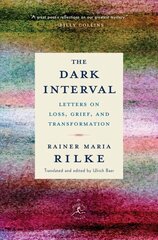 Dark Interval: Letters on Loss, Grief, and Transformation cena un informācija | Biogrāfijas, autobiogrāfijas, memuāri | 220.lv