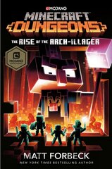 Minecraft Dungeons: The Rise of the Arch-Illager: An Official Minecraft Novel cena un informācija | Grāmatas pusaudžiem un jauniešiem | 220.lv