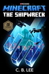 Minecraft: The Shipwreck: An Official Minecraft Novel cena un informācija | Grāmatas pusaudžiem un jauniešiem | 220.lv