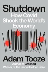 Shutdown: How Covid Shook the World's Economy cena un informācija | Ekonomikas grāmatas | 220.lv