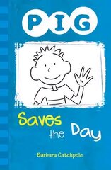 PIG Saves the Day: Set 1 UK ed. цена и информация | Книги для подростков и молодежи | 220.lv