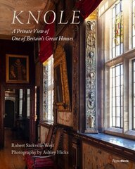 Knole: A Private View of One of Britain's Great Houses цена и информация | Книги об архитектуре | 220.lv