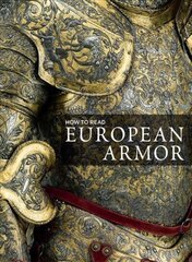 How to Read European Armor cena un informācija | Sociālo zinātņu grāmatas | 220.lv