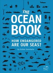 Ocean Book: How Endangered are Our Seas? 2nd edition cena un informācija | Sociālo zinātņu grāmatas | 220.lv