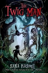 Twig Man: Twig Man цена и информация | Книги для подростков и молодежи | 220.lv