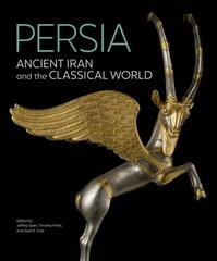 Persia - Ancient Iran and the Classical World cena un informācija | Vēstures grāmatas | 220.lv