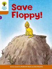 Oxford Reading Tree: Level 8: More Stories: Save Floppy!: Save Floppy!, Level 8, Local Teacher's Material цена и информация | Книги для подростков и молодежи | 220.lv