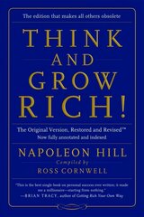 Think and Grow Rich!: The Original Version, Restored and Revisedt Revised ed. цена и информация | Самоучители | 220.lv