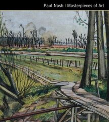 Paul Nash Masterpieces of Art New edition цена и информация | Книги об искусстве | 220.lv