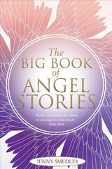 Big Book of Angel Stories cena un informācija | Pašpalīdzības grāmatas | 220.lv