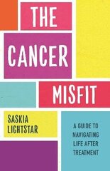 Cancer Misfit: A Guide to Navigating Life After Treatment cena un informācija | Pašpalīdzības grāmatas | 220.lv