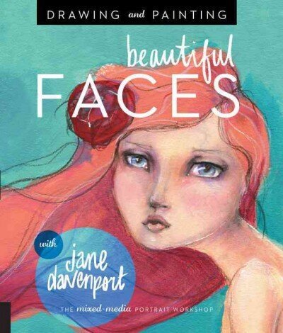 Drawing and Painting Beautiful Faces: A Mixed-Media Portrait Workshop цена и информация | Mākslas grāmatas | 220.lv
