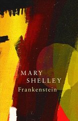 Frankenstein; Or, The Modern Prometheus (Legend Classics) cena un informācija | Fantāzija, fantastikas grāmatas | 220.lv